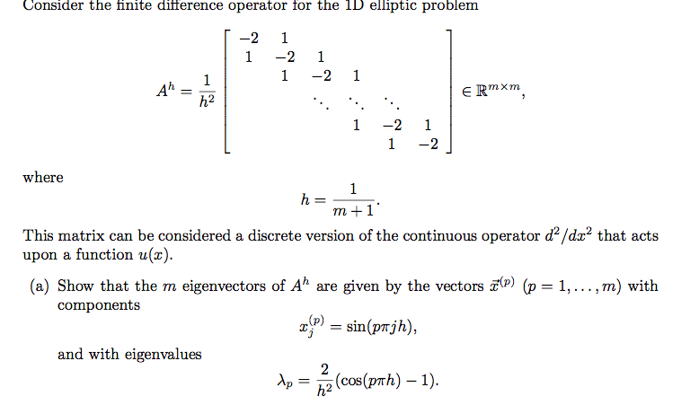 Consider the finite difference operator tor the 1D | Chegg.com
