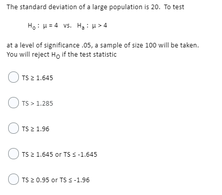 Solved The standard deviation of a large population is 20. | Chegg.com