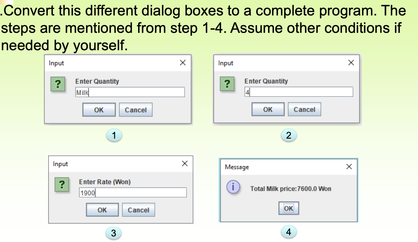 Solved Convert this different dialog boxes to a complete | Chegg.com