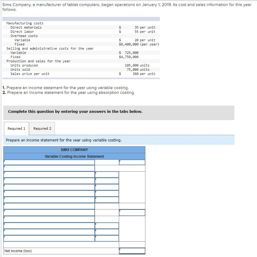 Solved Sims Company, a manufacturer of tablet computers, | Chegg.com