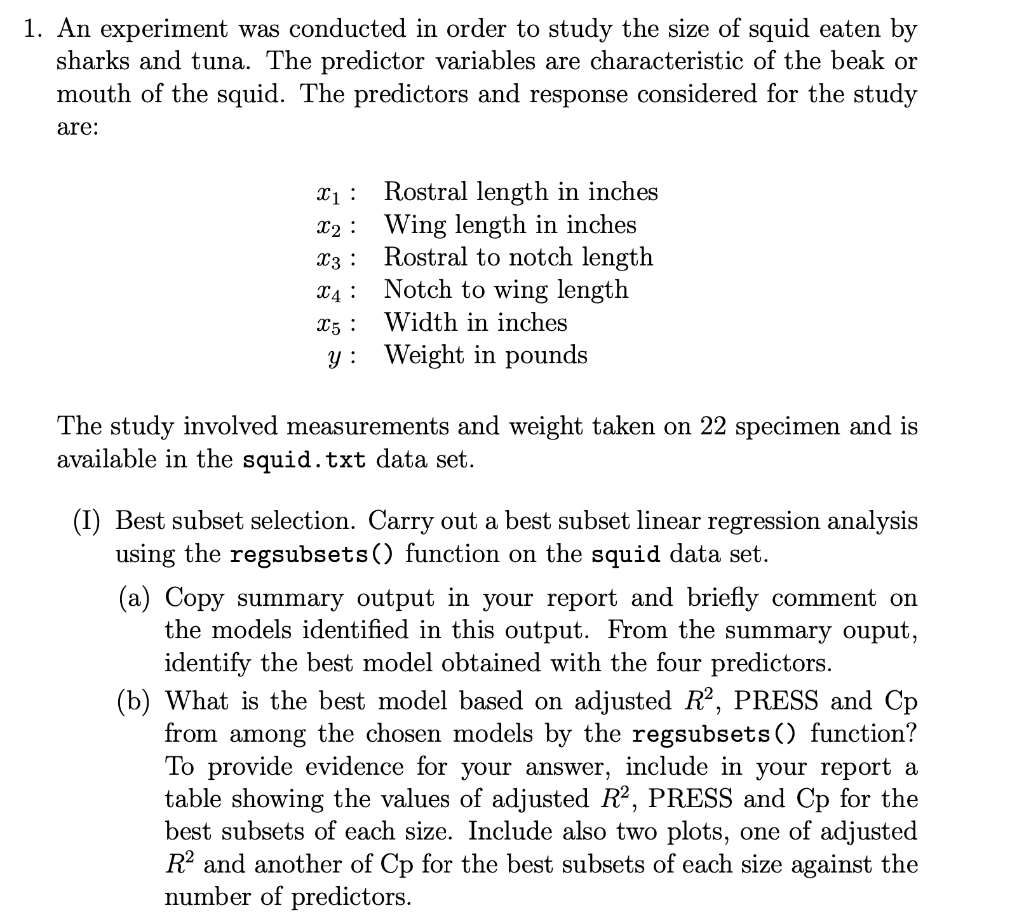 1. An experiment was conducted in order to study the | Chegg.com