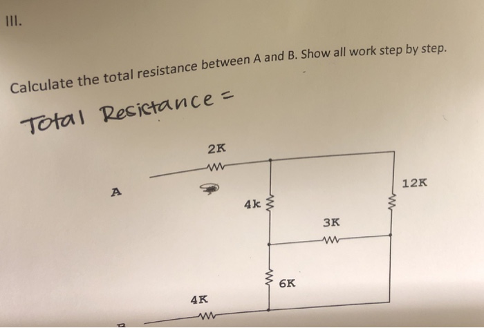 Solved Calculate the total resistance between A and B . Show | Chegg.com