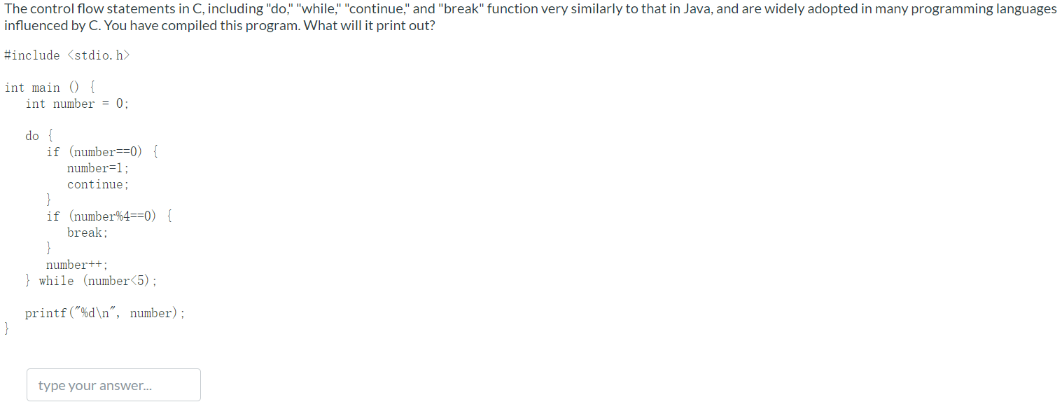 Solved The control flow statements in C, including "do," | Chegg.com