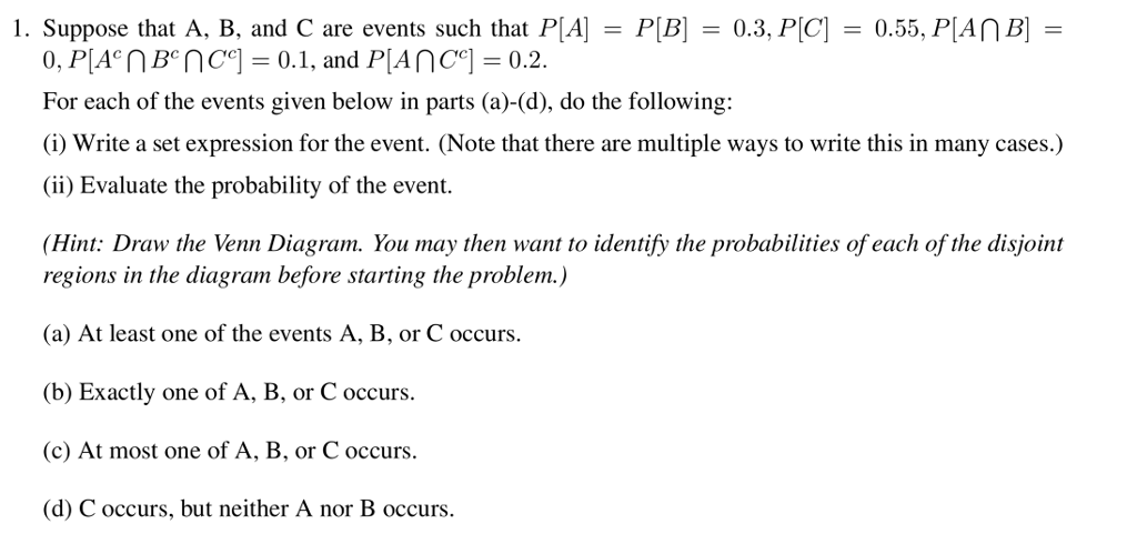 Solved 1. Suppose that A. B. and C are events such that Chegg