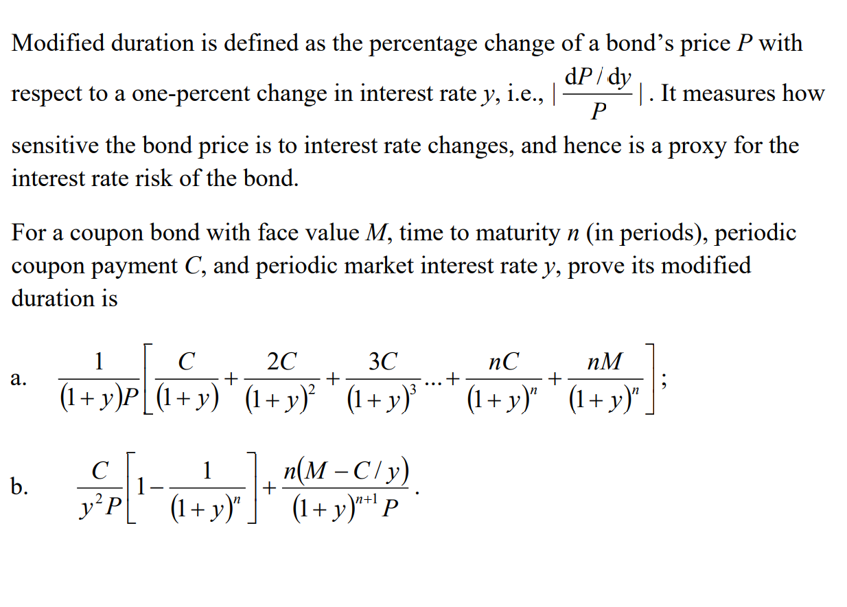 Modified duration is defined as the percentage change | Chegg.com