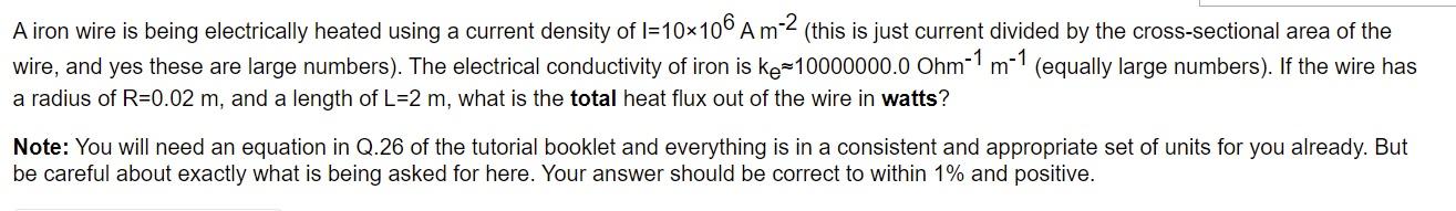 Solved A iron wire is being electrically heated using a | Chegg.com