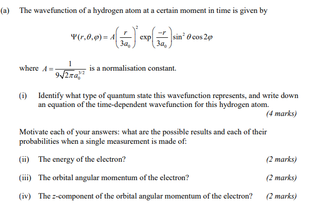 Solved A The Wavefunction Of A Hydrogen Atom At A Certain