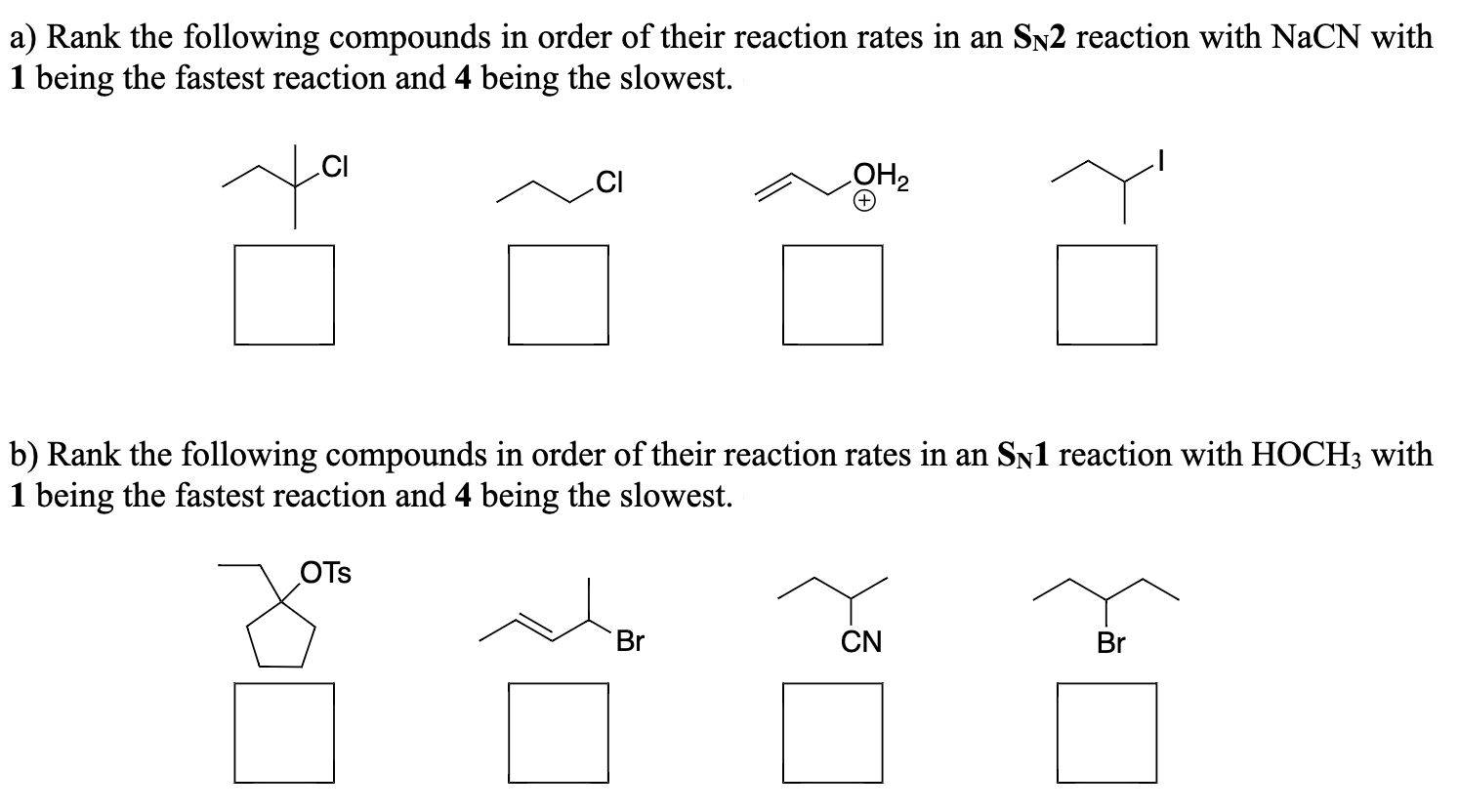 rank the sn2 reaction rates for the following compounds