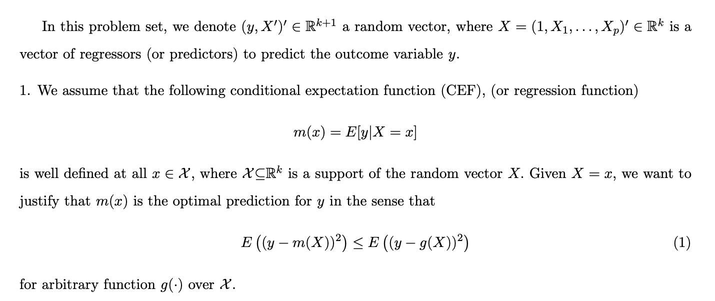 Solved In this problem set, we denote (y,X′)′∈Rk+1 a random | Chegg.com