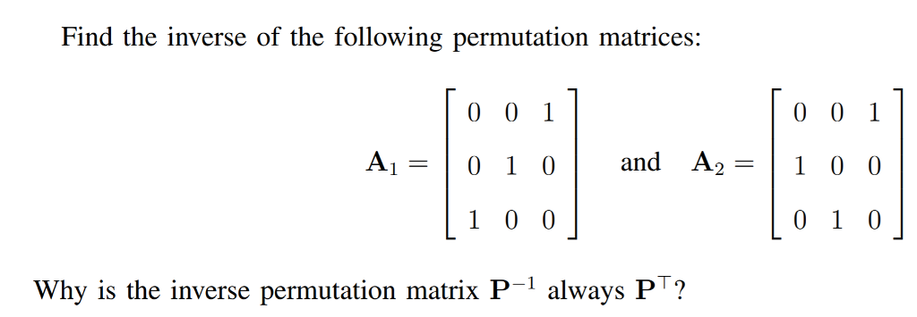 Solved Find the inverse of the following permutation | Chegg.com