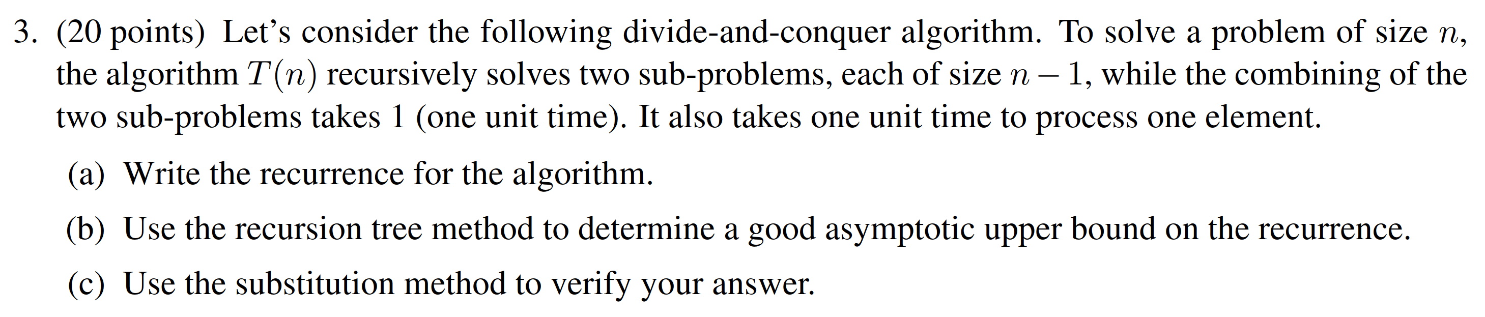 Solved т 3. (20 points) Let's consider the following | Chegg.com