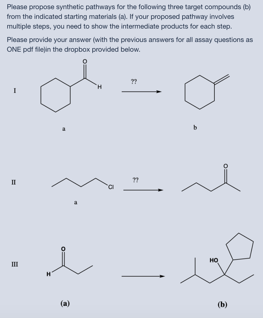 Solved Please Propose Synthetic Pathways For The Following | Chegg.com