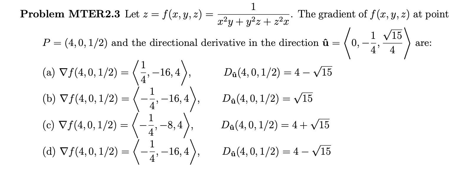 Solved Let Z F X Y Z 1 X 2y Y 2z Z 2x The Gradient Of Chegg Com