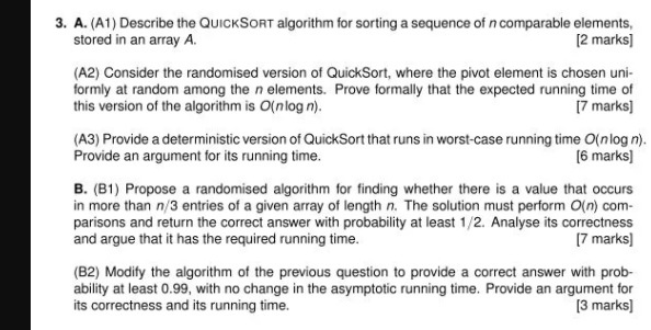 Solved 3. A. (A1) Describe the QUICKSORT algorithm for | Chegg.com