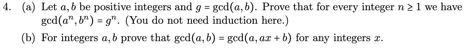 Solved 4. (a) Let A,b Be Positive Integers And G=gcd(a,b). | Chegg.com