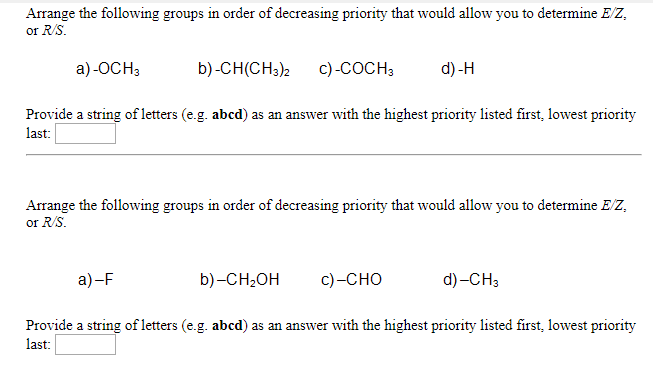 Solved Arrange the following groups in order of decreasing | Chegg.com