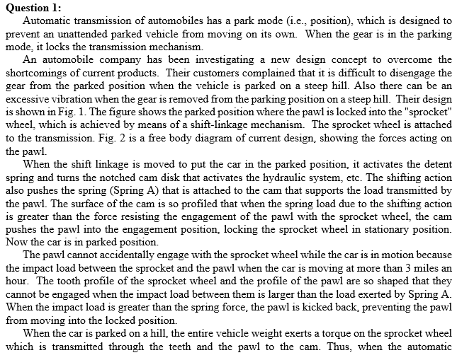 Question 1 Automatic transmission of automobiles has