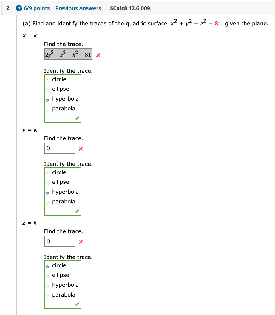 Solved Find And Identify The Traces Of The Quadric Surface Chegg