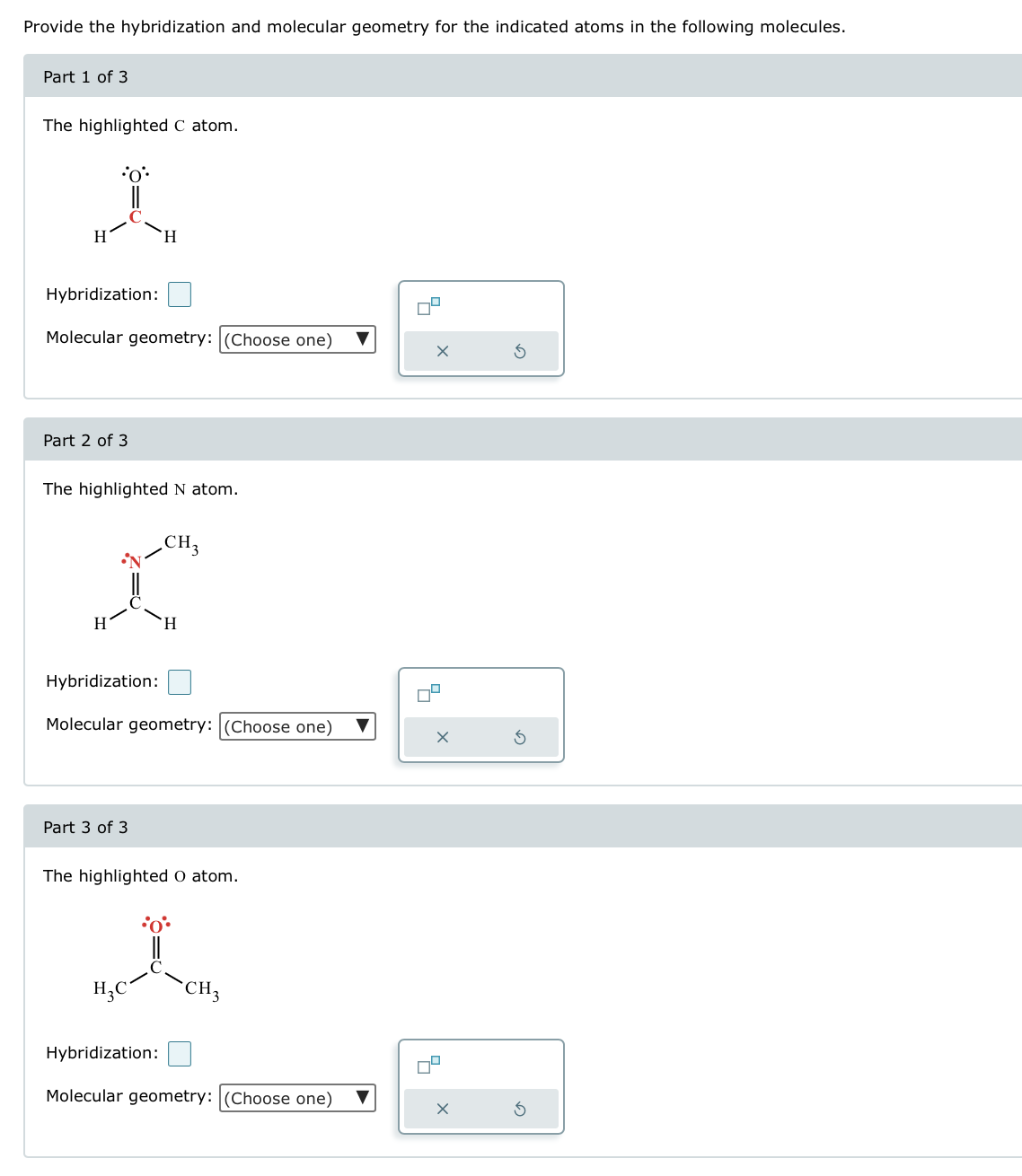 Solved Provide the hybridization and molecular geometry for | Chegg.com