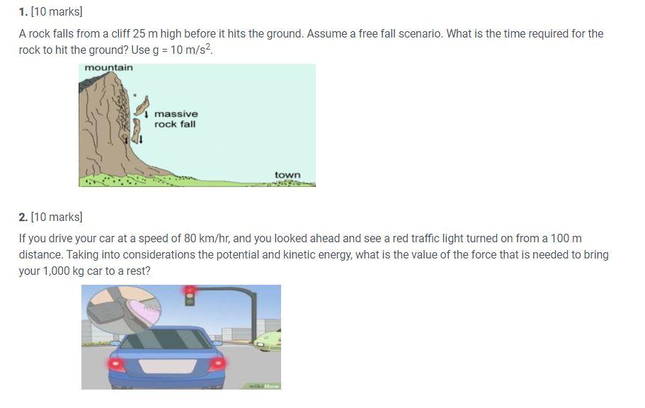 Solved 1. [10 marks] A rock falls from a cliff 25 m high | Chegg.com