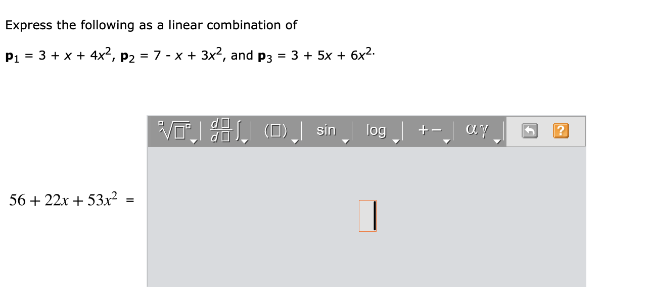 Solved Express the following as a linear combination of P1 = | Chegg.com