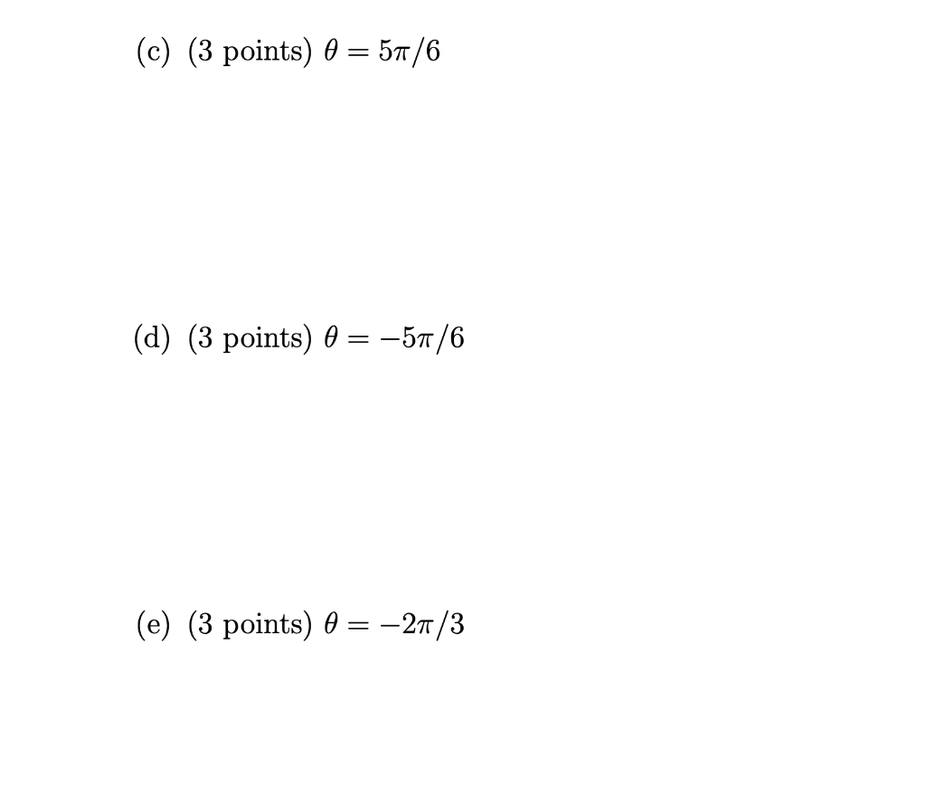 Solved 1. For Each Of The Following Angles, Determine The | Chegg.com