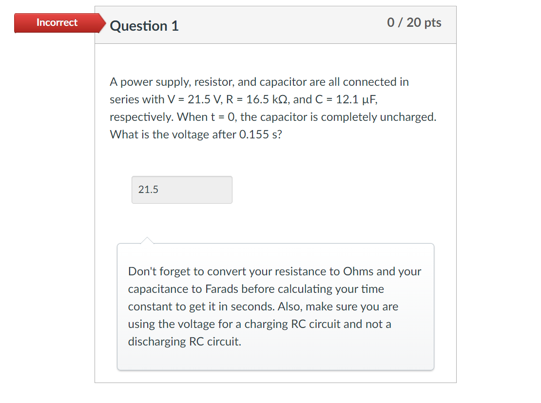 Solved Incorrect Question 1 0 / 20 pts A power supply, | Chegg.com