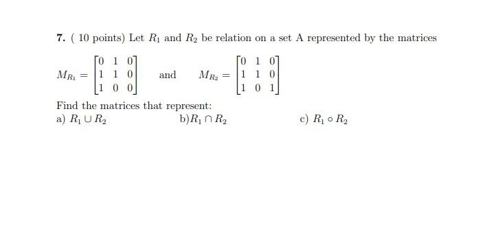 Solved Let R1 And R2 Be Relation On A Set A Represented By 9555