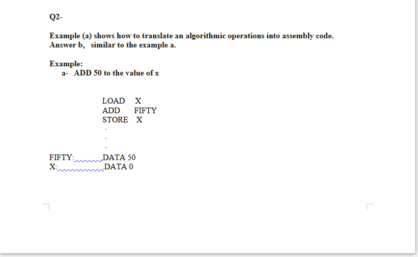 Q2- Example (a) shows how to translate an algorithmic | Chegg.com
