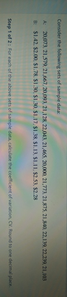 Solved Consider the following sets of sample data: A 20,073 Solved Consider the following sets of sample data: A 20,073