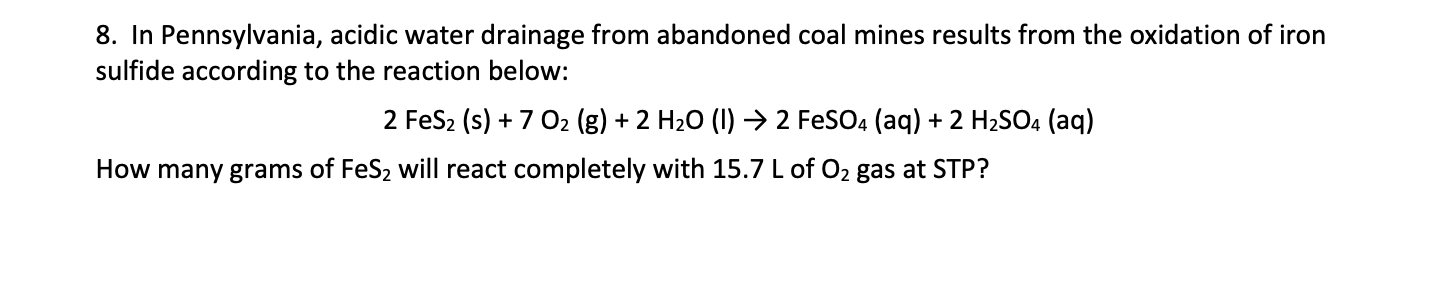 Solved 8. In Pennsylvania, acidic water drainage from | Chegg.com