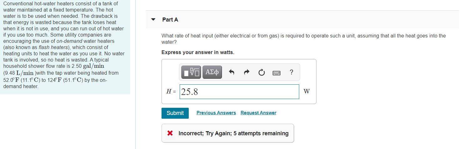 Solved Part A What rate of heat input (either electrical or | Chegg.com