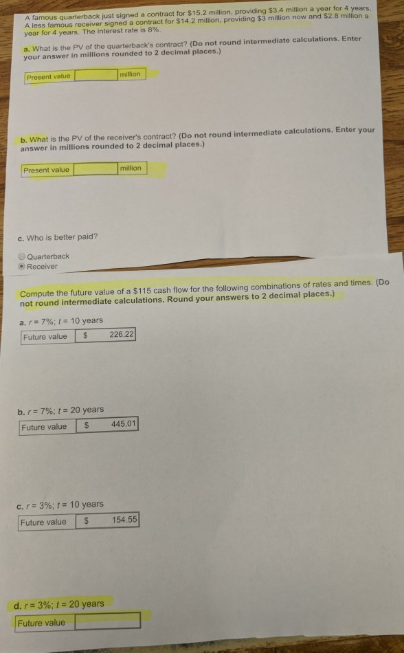 Solved A famous quarterback just signed a contract for $15.2 | Chegg.com