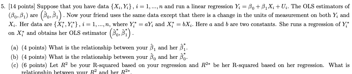 Solved 5. [14 points] Suppose that you have data {X,Y{}, i = | Chegg.com
