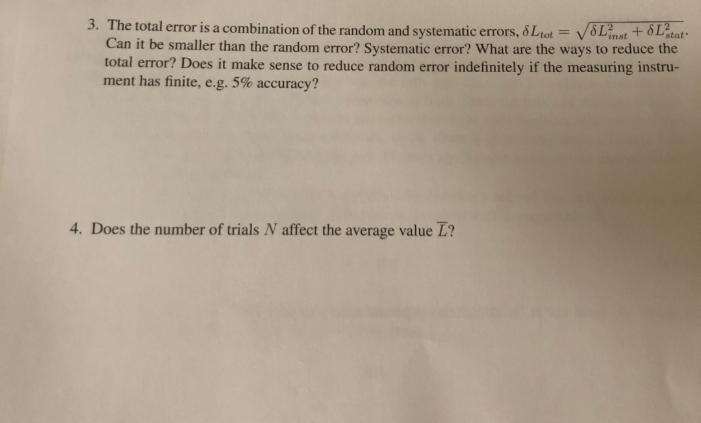 Solved 3. The total error is a combination of the random and | Chegg.com