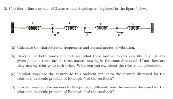 Solved Example5. Let's consider a model of a linear | Chegg.com