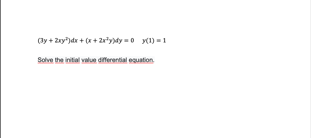 (Y^2-2xy)DX+X^2dy. (Xy2+x)DX=(Y-x2y)dy общее решение. Y^2dx+(x^2-XY)dy=0 Демидович. (XY+E^X)DX-XDY=0. 2x xy y x 3