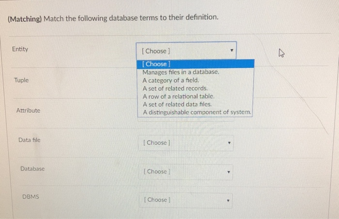 Solved Matching Match the following database terms to Chegg