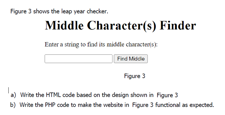 Solved Enter a string to find its middle character(s): | Chegg.com