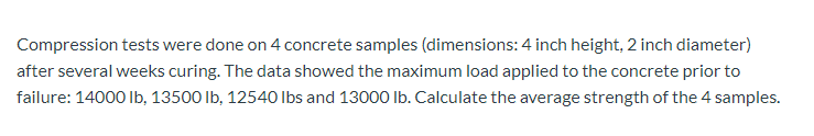 Solved Compression tests were done on 4 concrete samples | Chegg.com