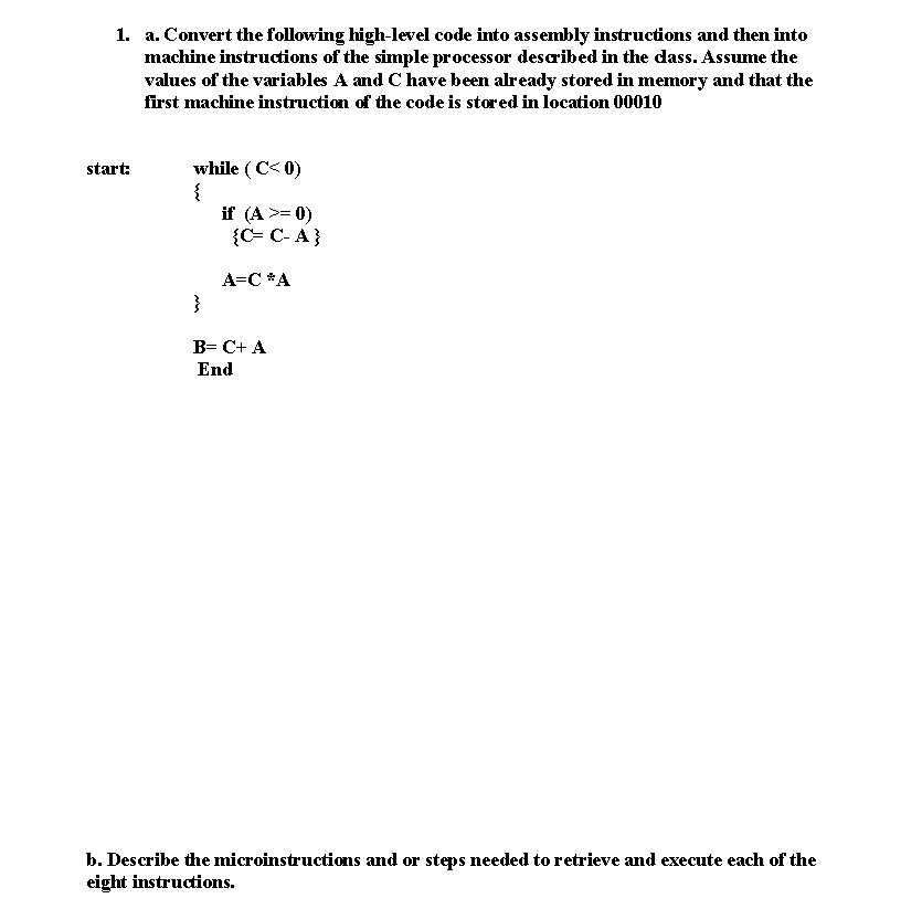 Solved 1. a. Convert the following high-level code into | Chegg.com