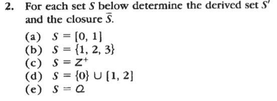 Solved Real Analysis: For each set S below, determine the | Chegg.com