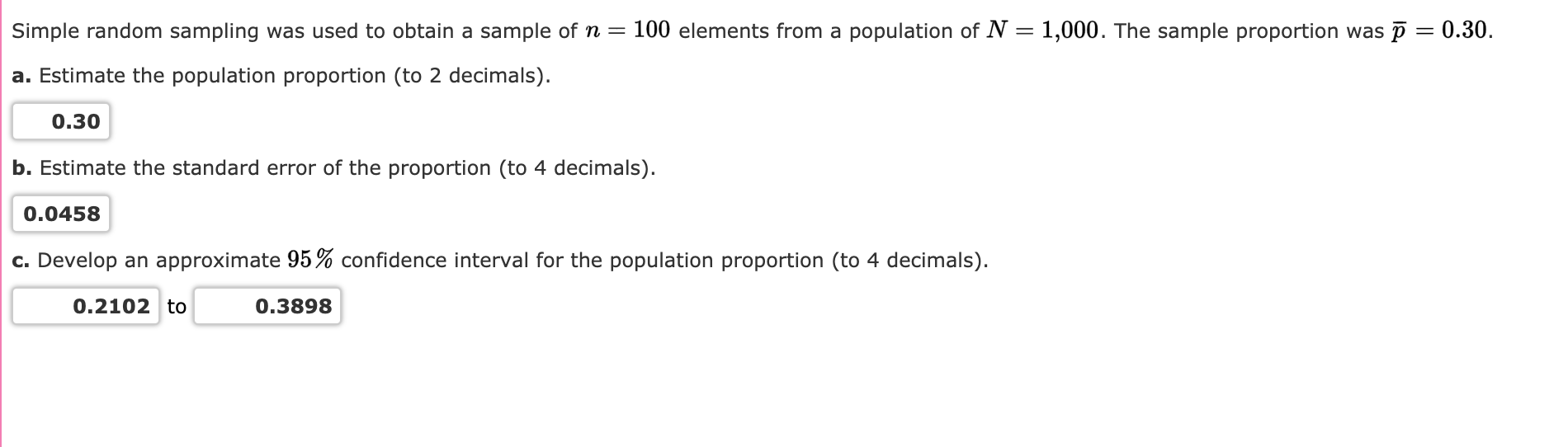 Solved Simple random sampling was used to obtain a sample of | Chegg.com