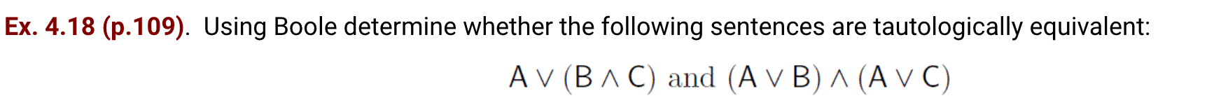 Solved A B C A V (B 1 C) (A V B) ^ (A V C) T F F T F F T TF | Chegg.com