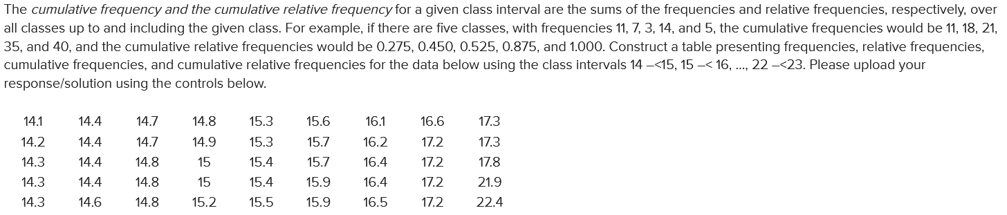 Solved The cumulative frequency and the cumulative relative | Chegg.com