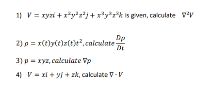 Solved 1 V Xyzi X2y2z2j X3y3z K Is Given Calculat Chegg Com