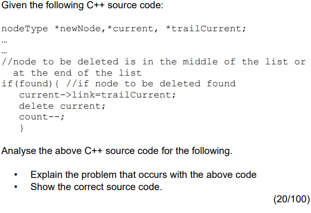 Solved Given the following C++ source code: node Type | Chegg.com
