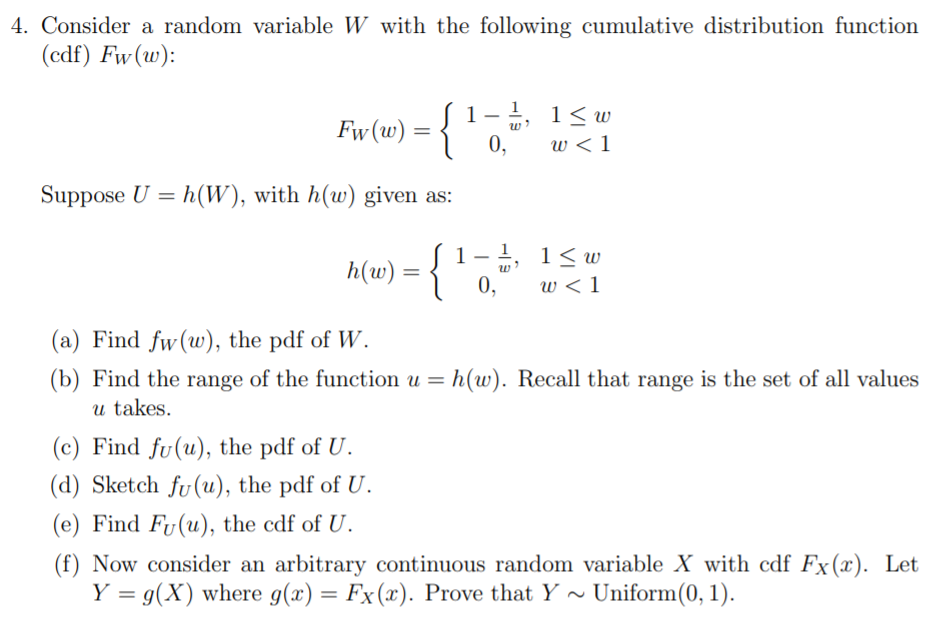 Solved 4. Consider a random variable W with the following | Chegg.com