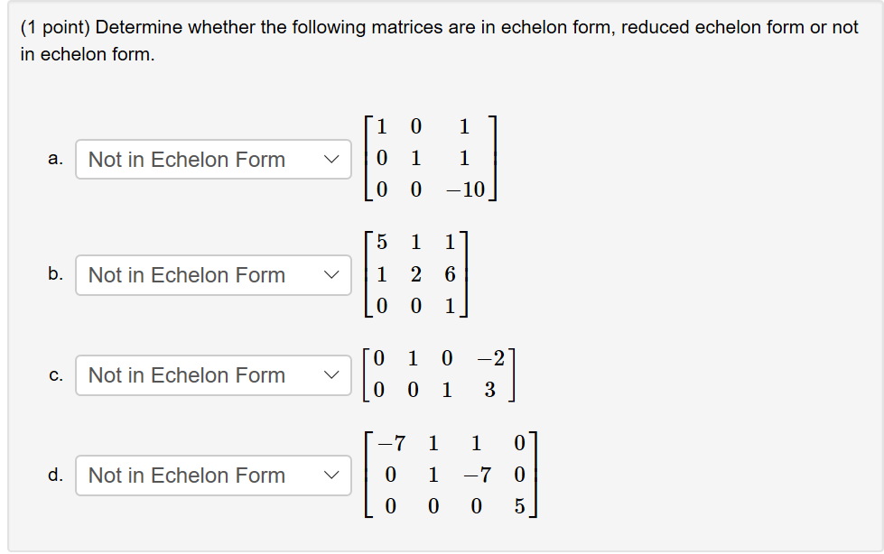 solved-1-point-determine-whether-the-following-matrices-chegg