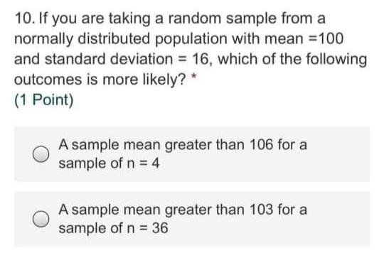 Solved 10. If you are taking a random sample from a normally | Chegg.com